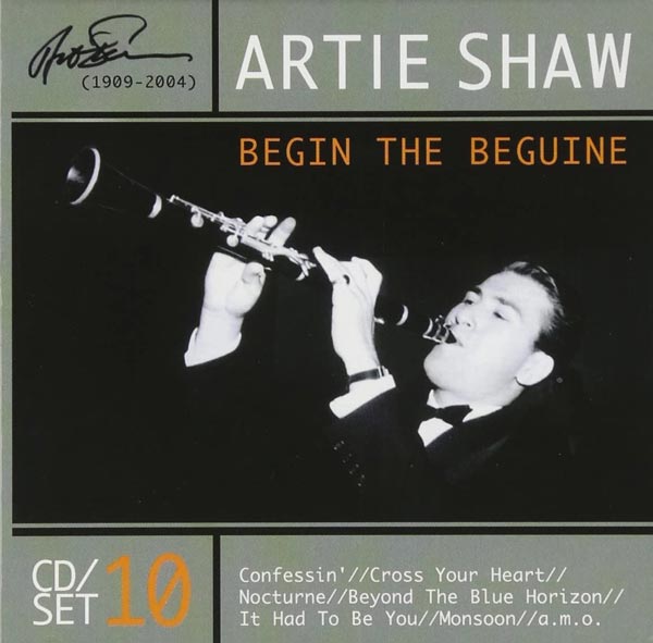 Artie Shaw Begin the Beguine